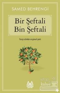 Bir Şeftali Bin Şeftali