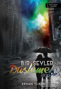 Bir Şeyler Düşlemek
