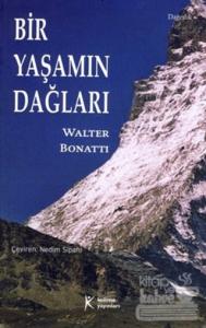 Bir Yaşamın Dağları