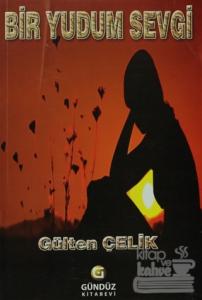 Bir Yudum Sevgi