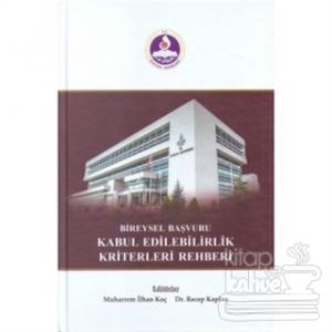 Bireysel Başvuru Kabul Edilebilirlik Kriterleri Rehberi (Ciltli)