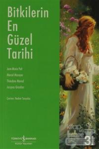 Bitkilerin En Güzel Tarihi