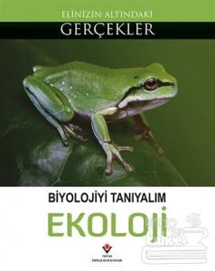 Biyolojiyi Tanıyalım  - Ekoloji