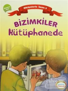 Bizimkiler Kütüphanede