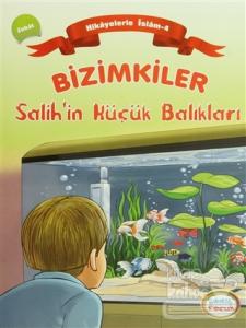 Bizimkiler - Salih'in Küçük Balıkları