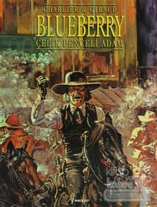 Blueberry Çelik Pençeli Adam Seri: 7