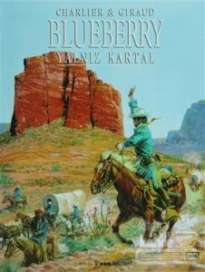 Blueberry Yalnız Kartal