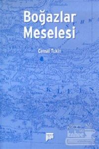 Boğazlar Meselesi