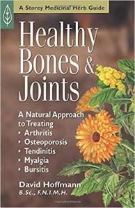 Healthy Bones & Joints David Hoffman