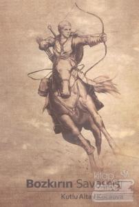 Bozkırın Savaşçısı