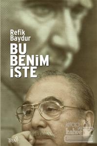 Bu Benim İşte (Ciltli)
