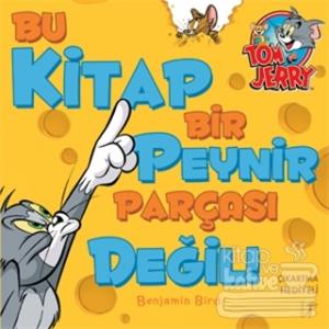 Bu Kitap Bir Peynir Parçası Değil!