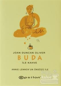 Buda ile Kahve (Ciltli)