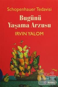 Bugünü Yaşama Arzusu