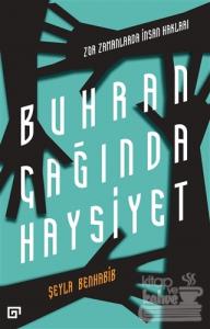 Buhran Çağında Haysiyet -  Zor Zamanlarda İnsan Hakları