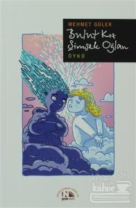 Bulut Kız Şimşek Oğlan