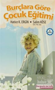 Burçlara Göre Çocuk Eğitimi