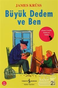 Büyük Dedem Ve Ben