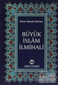 Büyük İslam İlmihali (Şamua) (Ciltli) Ömer Nasuhi Bilmen