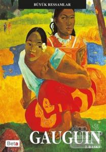 Büyük Ressamlar Gauguin