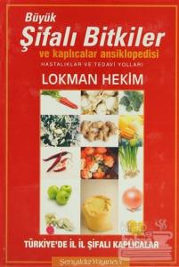 Büyük Şifalı Bitkiler ve Kaplıcalar Ansiklopedisi (Ciltli)