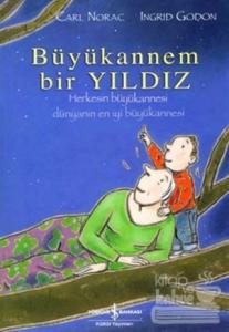 Büyükannem Bir Yıldız