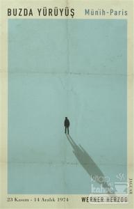 Buzda Yürüyüş / Münih-Paris Werner Herzog