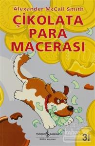 Çikolata Para Macerası