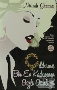 Çıldırmış Bir Ev Kadınının Gizli Günlüğü