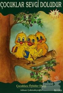 Çocuklar Sevgi Doludur