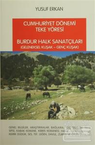 Cumhuriyet Dönemi Teke Yöresi Burdur Halk Sanatçıları