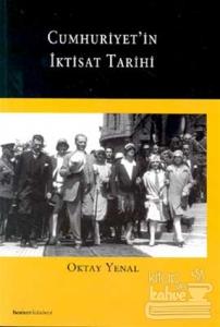 Cumhuriyet'in İktisat Tarihi