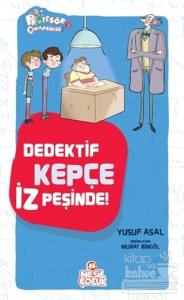 Dedektif Kepçe İz Peşinde