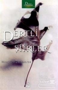 Dertli Şiirler