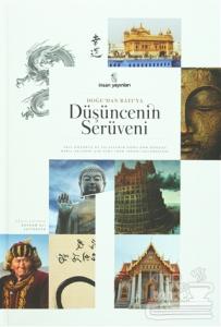 Doğu'dan Batı'ya Düşüncenin Serüveni 1. Cilt (Ciltli)