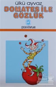 Domates İle Gözlük