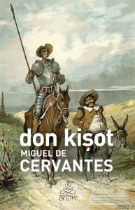 Don Kişot Miguel de Cervantes Saavedra