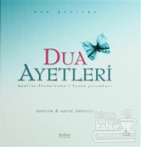 Dua  Ayetleri  Meal / Açıklama / Esma-i Hüsna Yorumları Dua Günlüğü (Ciltli)