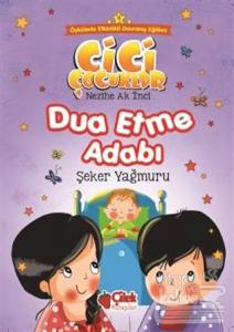 Dua Etme Adabı - Şeker Yağmuru