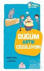 Düğüm Artık Çözülüyor