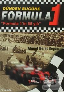 Dünden Bugüne Formula 1 Formula 1'in 55 Yılı