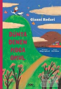 Dünya Denen Koca Okul Gianni Rodari