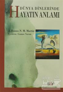 Dünya Dinlerinde Hayatın Anlamı