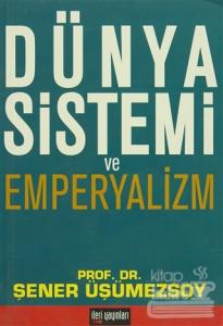 Dünya Sistemi ve Emperyalizm