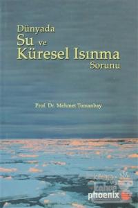 Dünyada Su ve Küresel Isınma Sorunu