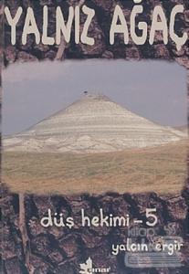 Düş Hekimi 5 - Yalnız Ağaç