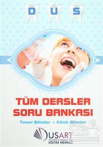DUS Tüm Dersler Soru Bankası : Temel Bilimler - Klinik Bilimler