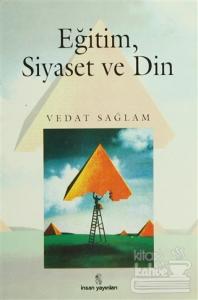 Eğitim, Siyaset ve Din