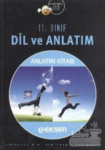 Eksen 11. Sınıf Dil ve Anlatım Konu Anlatım Kitabı Komisyon