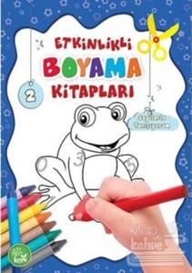 Etkinlikli Boyama Kitabları 2 - Sayılarla Tanışıyorum